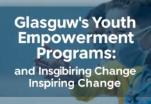 Glasgow’s Youth Empowerment Programs: Bridging Gaps and Inspiring Change Glasgow's Youth Empowerment Programs: Bridging Gaps and Inspiring Change