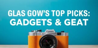 Glasgow’s Top Picks: Gadgets & Gear That Deliver in 2024 Glasgow's Top Picks: Gadgets & Gear That Deliver in 2024